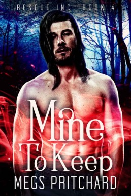 Mine to Keep (Rescue Inc. #4)