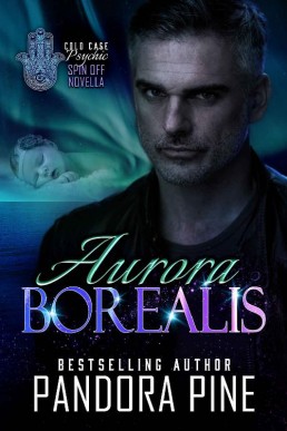 Aurora Borealis (Cold Case Psychic Spin Off Novellas Book 8