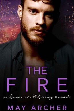 The Fire (Love in O'Leary Book 4)