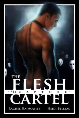 The Flesh Cartel 1: Capture (26404)