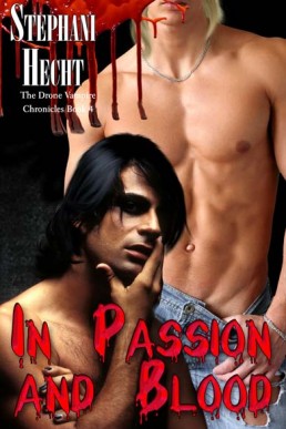 In Passion and Blood (Drone Vampire 3)