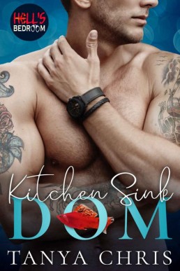 Kitchen Sink Dom (Hell's Bedroom 1)