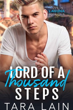 Lord of a Thousand Steps (Love in Laguna #4)