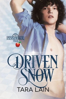 Driven Snow  (The Pennymaker Tales Book 2)