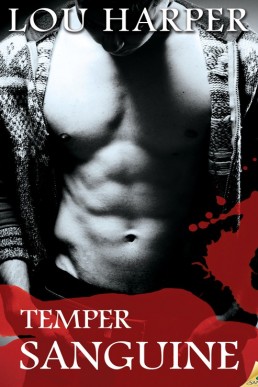 Temper Sanguine_ Sanguine, Book 2 (3959)