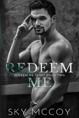 Redeem Me (Redeem Me Series)_ Book (3508)