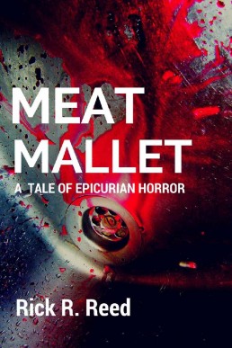 Meat Mallet_ A Tale of Epicurean H (26460)