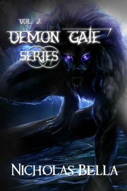 Demon Gate Series (Volume TWO: Hijinks #4, Charmed #5, Lovelorn #6) (27645)