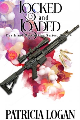 Locked and Loaded [Death and Destr (26314)