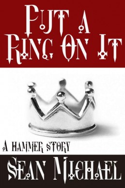 Put a Ring on It_ A Hammer Story (H (2869)