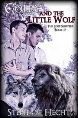 Colby and the Little Wolf (The Lost Shifters Book 18)