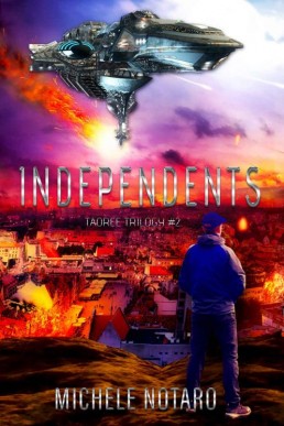 Independents (Taoree Trilogy #2)