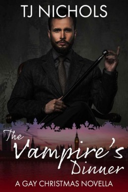 The Vampire's Dinner (A Gay Christmas Novella #1)