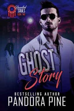 Ghost Story (Haunted Souls Book 2)