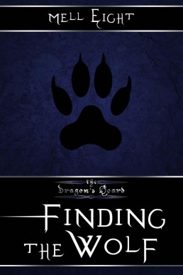 Finding the Wolf(The Dragon's Hoar (25125)