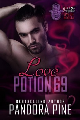 Love Potion 69 (Cold Case Psychic Spin Off 7.5)