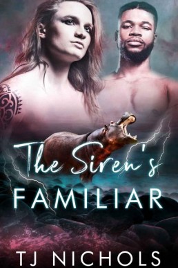 The Siren's Familiar (Familiar Mates Book 6)