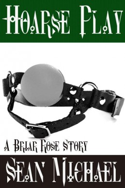 Hoarse Play_ A Briar Rose Story (2906)