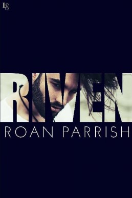 Riven (Riven Series Book 1)