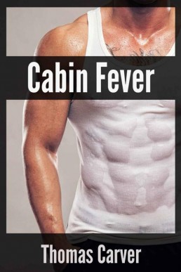 Cabin Fever (3708)