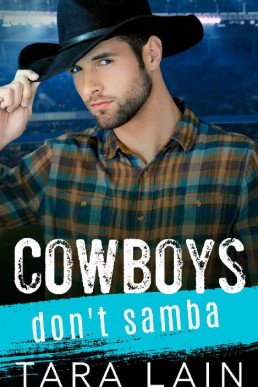 Cowboys Don't Samba (Cowboys Don't #3)