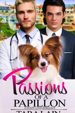 Passions of a Papillon (Fuzzy Love Book 1)