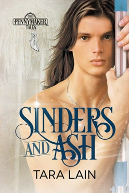 Sinders and Ash (The Pennymaker Tales Book 1)