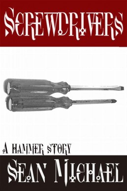 Screwdrivers_ A Hammer Story Collec (2852)