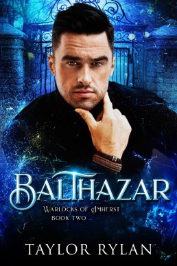 Balthazar  (Warlocks of Amherst 2)