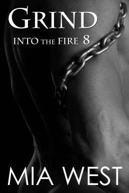 Grind (Into the Fire Book 8) (26836)