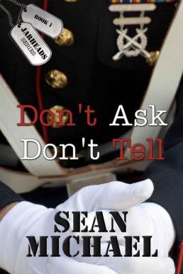 Don't Ask, Don't Tell (Jarheads Boo (2903)