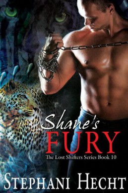 Shane's Fury (The Lost Shifters Book 10)