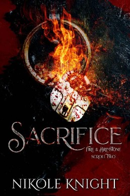 Sacrifice (Fire & Brimstone, Scroll 2)