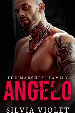 Angelo (The Marchesi Family 2)