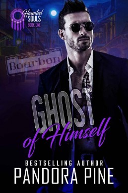 Ghost of Himself (Haunted Souls Book 1)