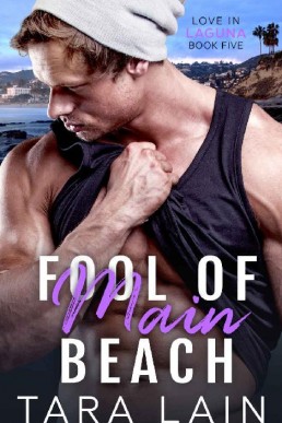 Fool of Main Beach (Love in Laguna #5)