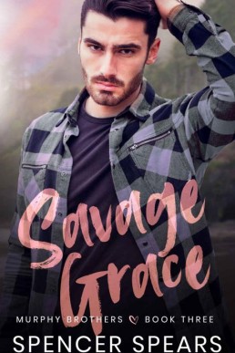 Savage Grace (Murphy Brothers Book (2821)