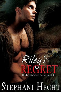 Riley's Regret (The Lost Shifters Book 11)