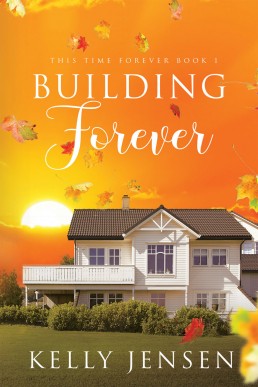 Building Forever (This Time Forever 1)