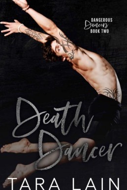 Death Dancer (Dangerous Dancers #2)