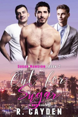 Out for Sugar (Sugar Mansion #2)