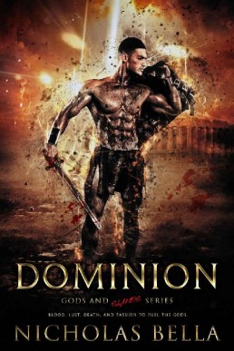 Dominion (Gods and Slaves Series B (26093)