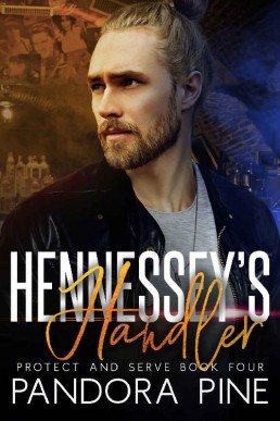 Hennessey's Handler (Protect and Serve Book 4)