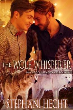 The Wolf Whisperer (Wayne County Wolves Book 14)