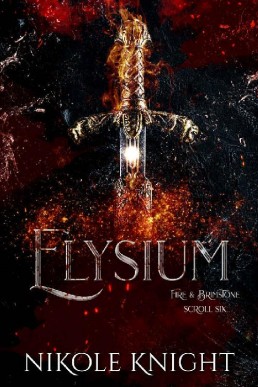 Elysium (Fire & Brimstone Scroll 6)