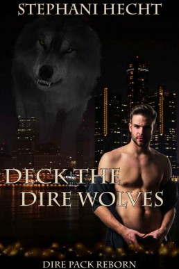 Deck the Dire Wolves (Dire Pack Reb (2003)