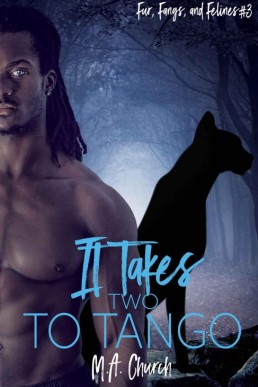 It Takes Two to Tango (Fur, Fangs, and Felines 3)