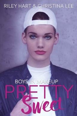 Pretty Sweet (Boys in Makeup #2)