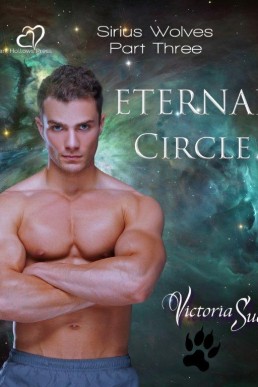 Eternal Circle  (Sirius Wolves 3)