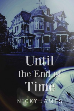 Until the End of Time